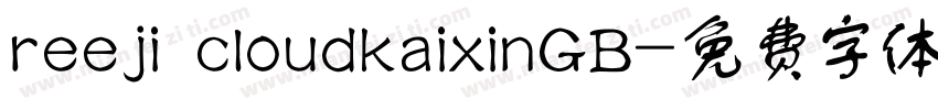 reeji cloudkaixinGB字体转换